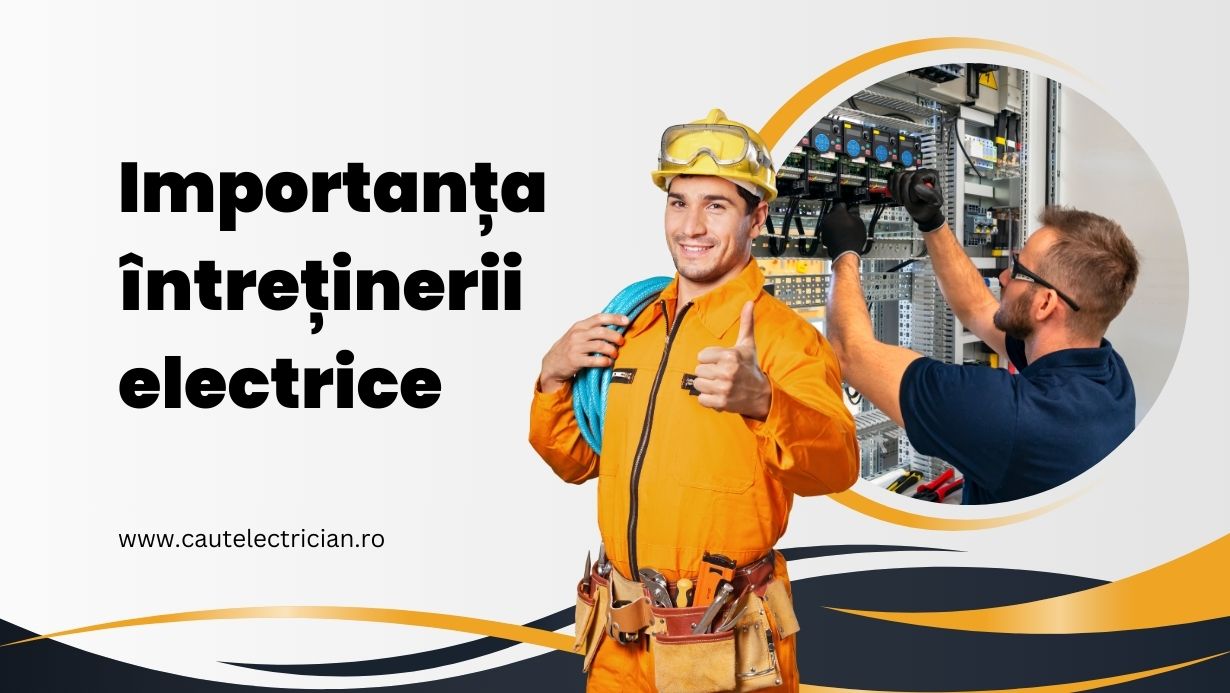 Importanța întreținerii electrice regulate pentru întreprinderi